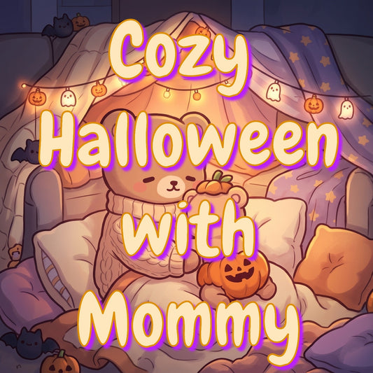 Cozy Halloween with Mommy